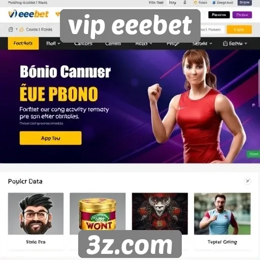 Promoções e bônus atraentes no site vip eeebet