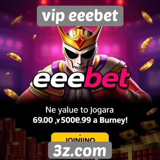 Plataforma vip eeebet oferece bônus atraentes para novos usuários
